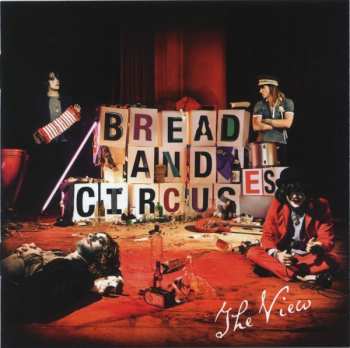 Album The View: Bread And Circuses