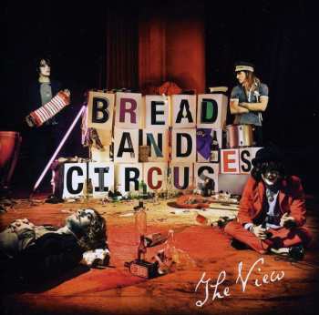 CD The View: Bread And Circuses