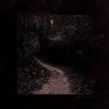 The Vomit Arsonist: Only Red