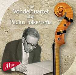 CD The Vondelquartet: Plays Paulus Folkertsma