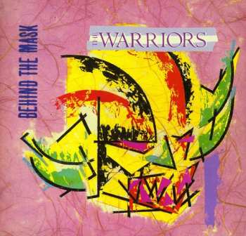 CD The Warriors: Behind The Mask
