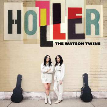 CD The Watson Twins: Holler