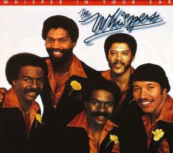 Album The Whispers: Whisper In Your Ear
