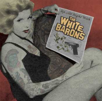 LP The White Barons: Up All Night With The White Barons CLR