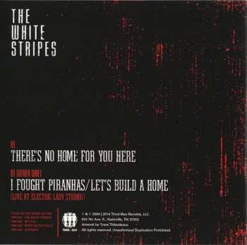 SP The White Stripes: There's No Home For You Here