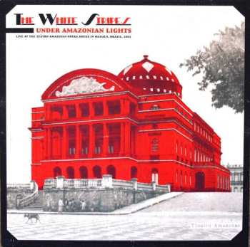2LP/DVD/SP/Coffret The White Stripes: Under Amazonian Lights CLR | LTD
