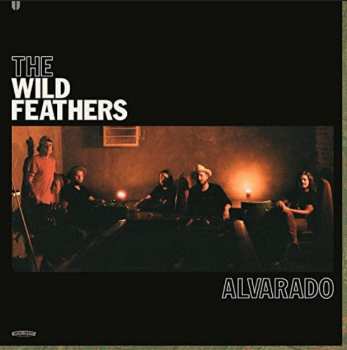 LP The Wild Feathers: Alvarado