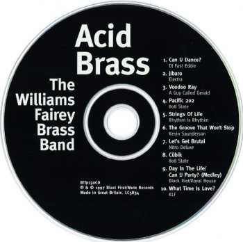 CD The Williams Fairey Brass Band: Acid Brass (A Collection Of 10 Acid House Anthems Played By The Williams Fairey Brass Band)