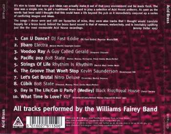 CD The Williams Fairey Brass Band: Acid Brass (A Collection Of 10 Acid House Anthems Played By The Williams Fairey Brass Band)
