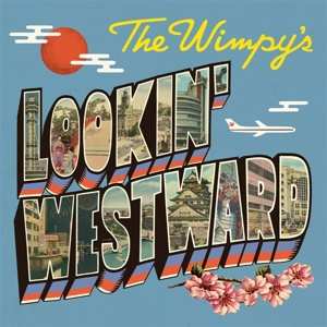 LP The Wimpys: Lookin' Westward