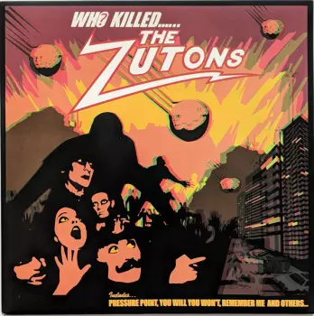 The Zutons: Who Killed...... The Zutons