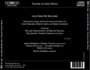 CD Theatre Of Early Music: Love Bade Me Welcome (Songs And Poetry From The Renaissance)