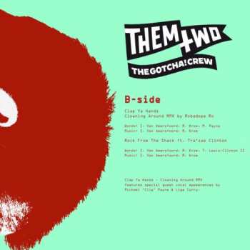 LP Them Two The Gotcha! Crew: Clap Ya Hands Motherfucker LTD