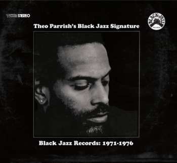 Album Theo Parrish: Theo Parrish's Black Jazz Signature