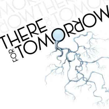 Album There For Tomorrow: There For Tomorrow