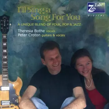 I'll Sing A Song For You
