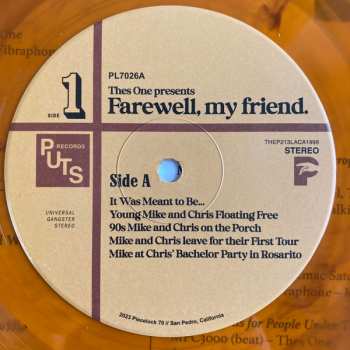 LP Thes One: Farewell, My Friend