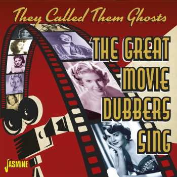 Album They Called Them Ghosts: Great Movie Dubbers Sing: They Called Them Ghosts: Great Movie Dubbers Sing
