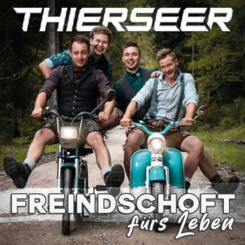 Album Thierseer: Freindschoft Fürs Leben