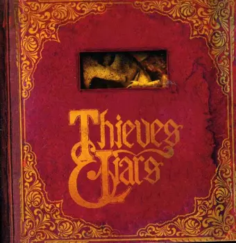 Thieves & Liars: When Dreams Become Reality