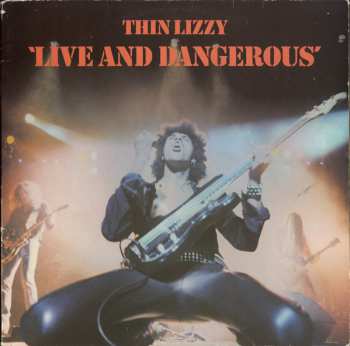 2LP Thin Lizzy: Live And Dangerous