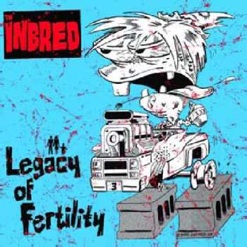 Album Th'Inbred: Legacy Of Fertility