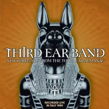 New Forecasts From The Third Ear Almanac