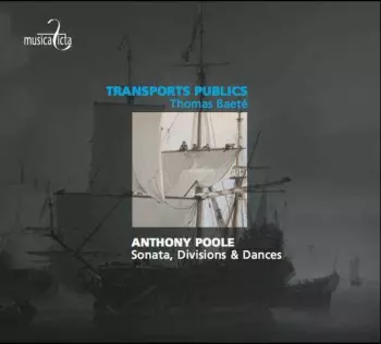 Transports Publics: Sonata, Divisions & Dances