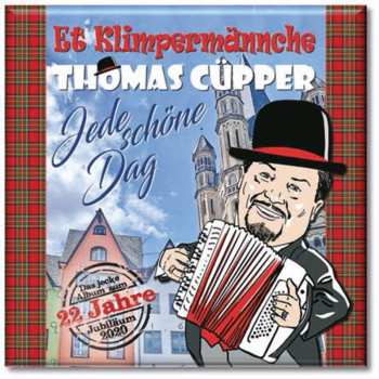 Album Thomas Cüpper: Jede Schöne Dag: 22 Jahre - Das Jecke Album Zum Jubiläum 2020