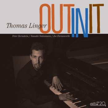 CD Thomas Linger: Out In It