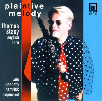 Album Thomas Stacy: Plaintive Melody