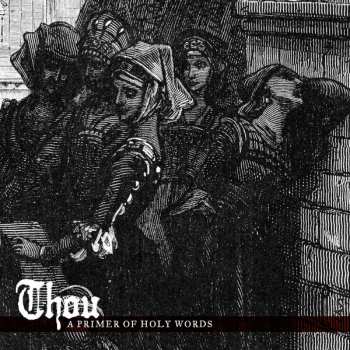 Album Thou: A Primer Of Holy Words