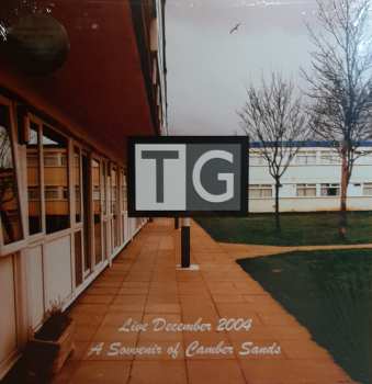 2CD Throbbing Gristle: Live December 2004 (A Souvenir Of Camber Sands)