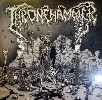 2LP Thronehammer: Kingslayer LTD