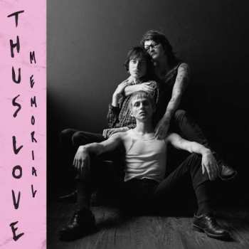 LP Thus Love: Memorial