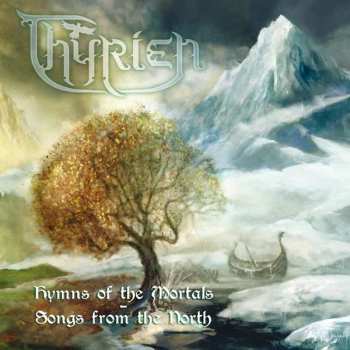 CD Thyrien: Hymns Of The Mortals - Songs From The North