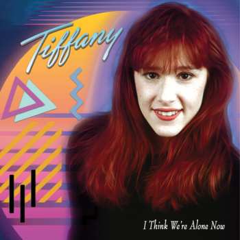CD Tiffany: I Think We're Alone Now - '80s Hits And More