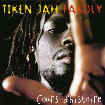 CD Tiken Jah Fakoly: Cours D' Histoire