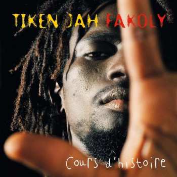 CD Tiken Jah Fakoly: Cours D'Histoire