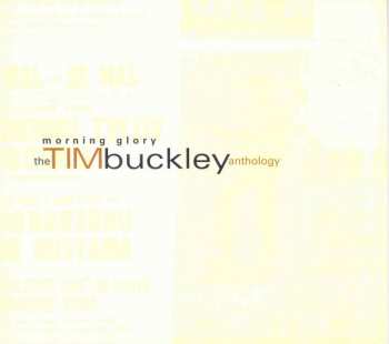 2CD Tim Buckley: Morning Glory: The Tim Buckley Anthology