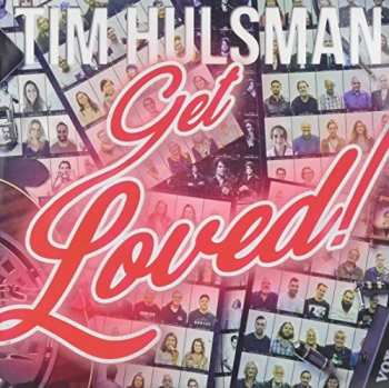 Album Tim Hulsman: Get Loved