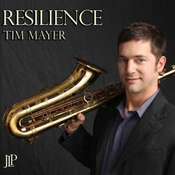 Album Tim Mayer: Resilience