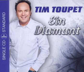 CD Tim Toupet: Ein Diamant