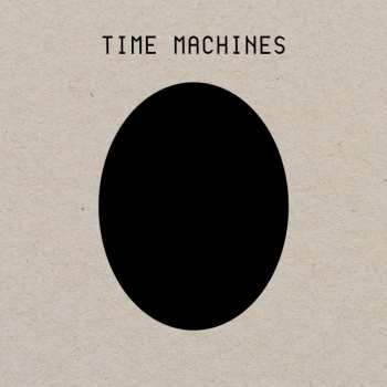 2LP Time Machines: Time Machines LTD | CLR
