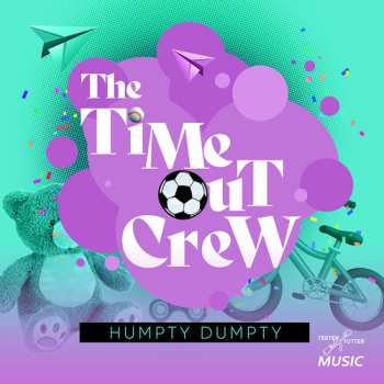 Album Time-out Crew: Humpty Dumpty