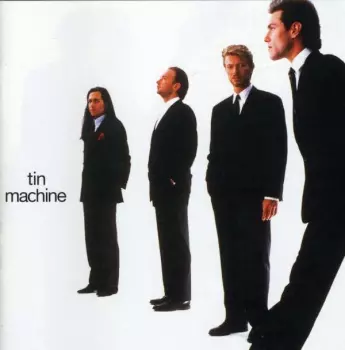 Tin Machine: Tin Machine