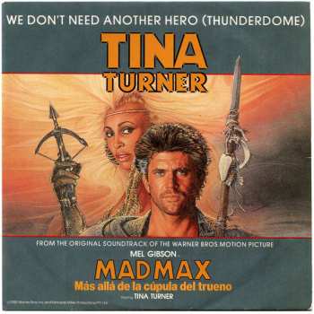 SP Tina Turner: We Don't Need Another Hero (Thunderdome)