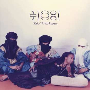 CD Tinariwen: Kel Tinariwen