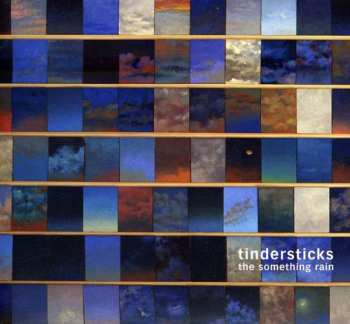 CD Tindersticks: The Something Rain