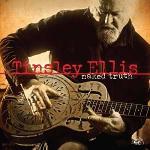 CD Tinsley Ellis: Naked Truth